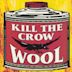 Kill the Crow [Single]