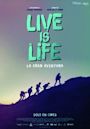 Live is life: la gran aventura