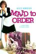 Maid to Order