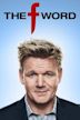 The F Word With Gordon Ramsay