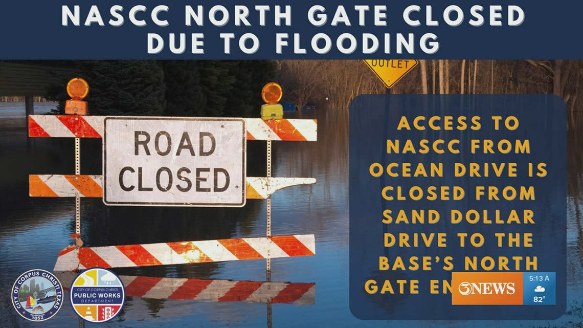 NAS-CC North Gate closed because of debris, water on Ocean Drive