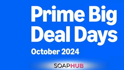 Top Amazon Prime Big Deal Day Sales For Soap Opera Fans