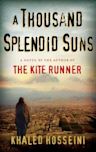 A Thousand Splendid Suns