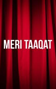 Meri Taaqat