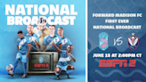 Forward Madison FC to make its national debut on ESPN2 on June 15