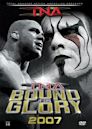 Bound for Glory (2007)