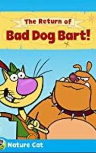 Nature Cat: The Return of Bad Dog Bart