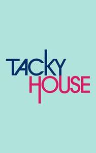 Tacky House