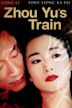 Zhou Yu's Train