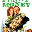 Funny Money (2006 film)