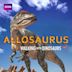 Walking with Dinosaurs Special - The Ballad of Big Al