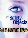 The Safety of Objects