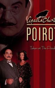 Agatha Christie's Poirot: Taken at the Flood