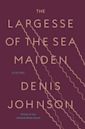 The Largesse of the Sea Maiden