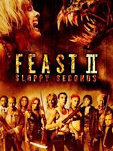 Feast II: Sloppy Seconds