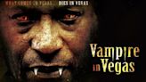 Vampire In Vegas Streaming: Watch & Stream Online via Peacock