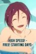 High Speed! -Free! Starting Days-