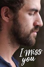 I Miss You (2019 film)