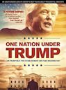 One Nation Under Trump