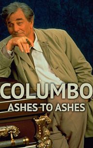 Columbo: Ashes to Ashes