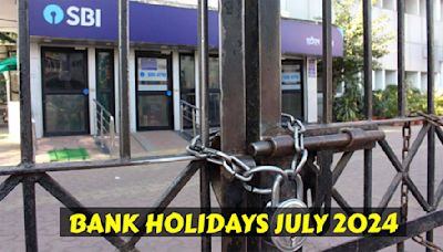 Bank Holidays In July 2024: Bank Branches To Remain Closed For 12 Days, Check Full List Here