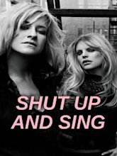 Dixie Chicks: Shut Up and Sing