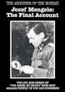 Mengele: The Final Account