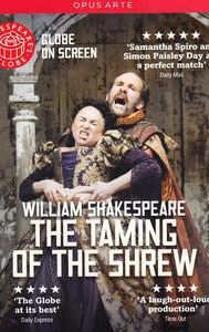 Shakespeare's Globe Theatre: The Taming of the Shrew