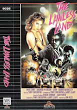 The Lawless Land (1988) Sci-fi/Action | Movie poster art, Old movie ...