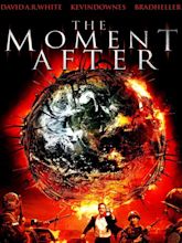 The Moment After (1999) - Rotten Tomatoes