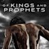 Of Kings and Prophets