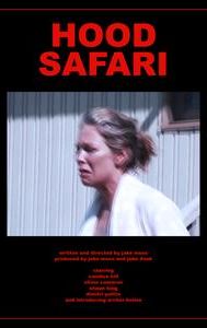 Hood Safari | Drama, Mystery, Thriller