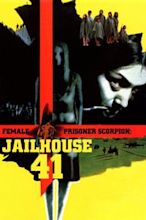 Female Convict Scorpion: Jailhouse 41