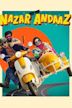 Nazar Andaaz