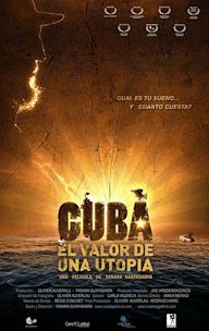 Cuba, el valor de una utopía