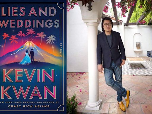 'Lies and Weddings': 'Crazy Rich Asians' author Kevin Kwan is back with a new novel