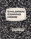 Children Coming Home
