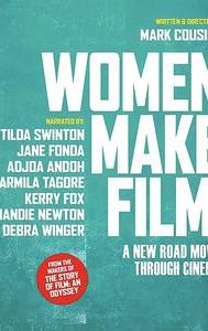 Women Make Film: A New Road Movie Through Cinema