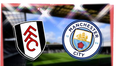 Fulham vs Man City: Prediction, kick-off time, TV, live stream, team news, h2h results, odds