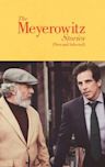 The Meyerowitz Stories