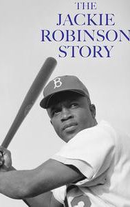 The Jackie Robinson Story