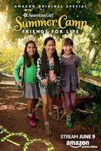An American Girl Story: Summer Camp, Friends for Life (TV Movie 2017 ...