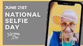 National Selfie Day | June 21st - National Day Calendar