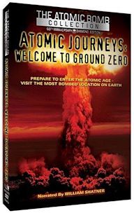 Atomic Journeys: Welcome to Ground Zero