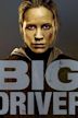 Big Driver (film)