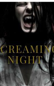 Screaming Night