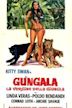 Gungala, la vierge de la jungle