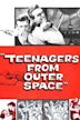 Teenagers from outer space. Los adolescentes del espacio