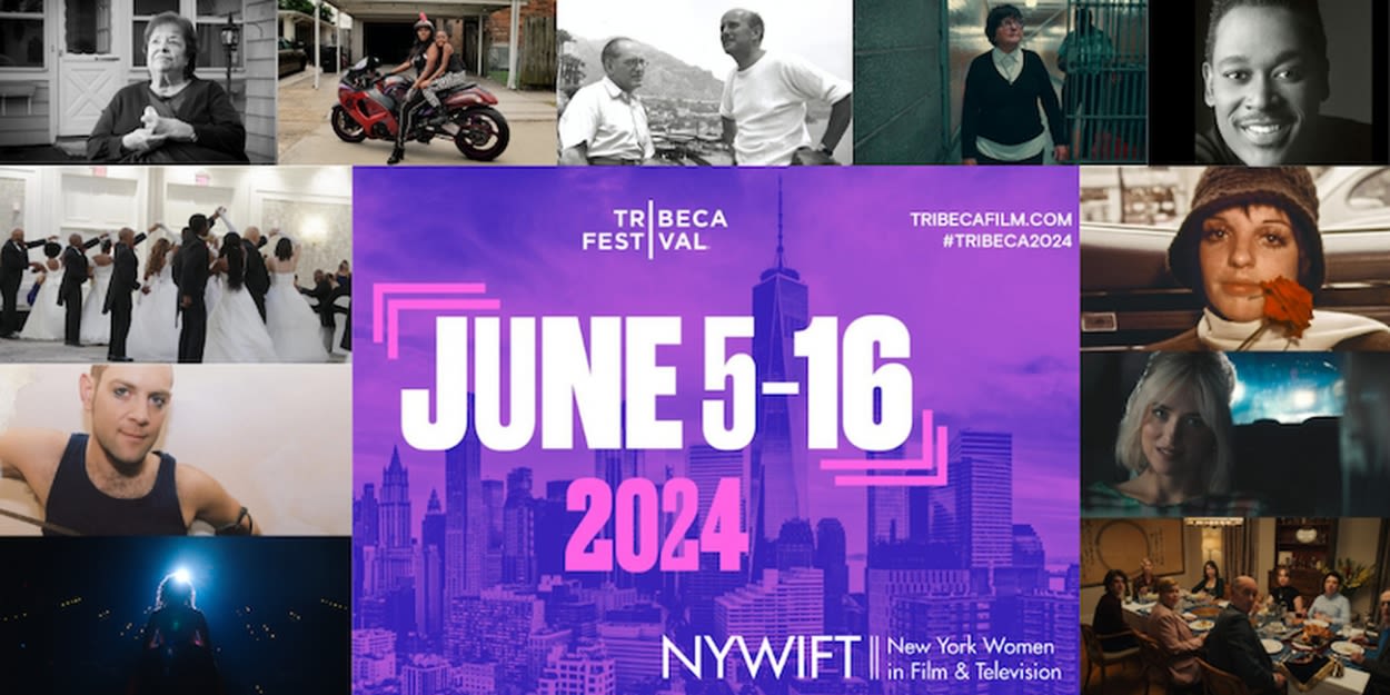 11 New York Women In Film & Television Projects Set For The 2024 Tribeca Festival