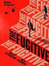 The Fugitive